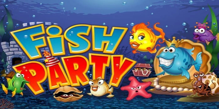 Cara Mendapatkan Jackpot Di Slot Fish Party
