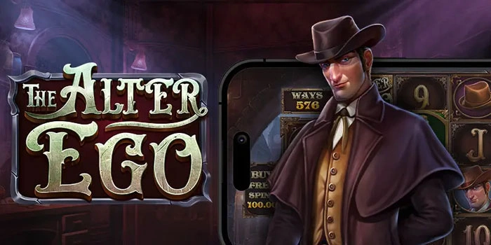 Strategi Jitu Untuk Membobol Kemenangan di Slot The Alter Ego