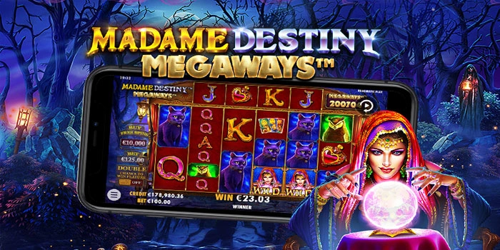 Cara Cuan Dari Slot Madame Destiny Megaways