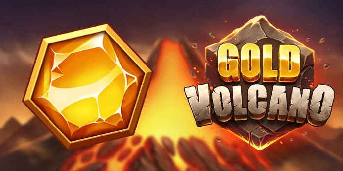 Strategi Efektif untuk Peluang Menang di Slot Gold Volcano